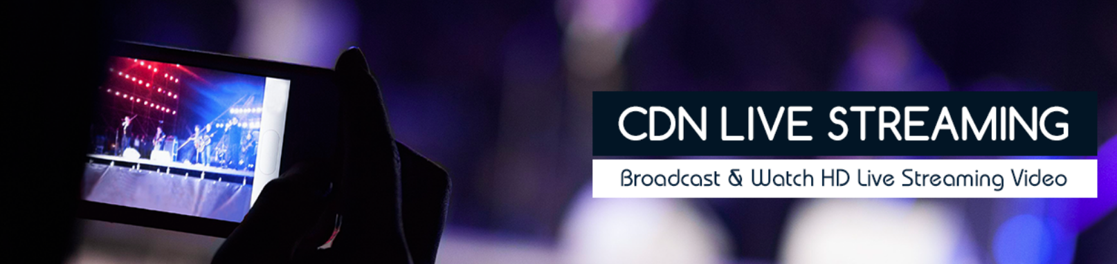 CDN - Video LIVE Streaming